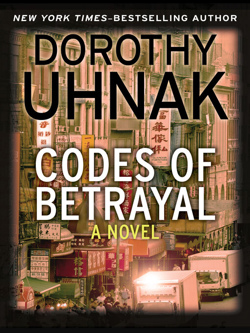 Title details for Codes of Betrayal by Dorothy Uhnak - Available